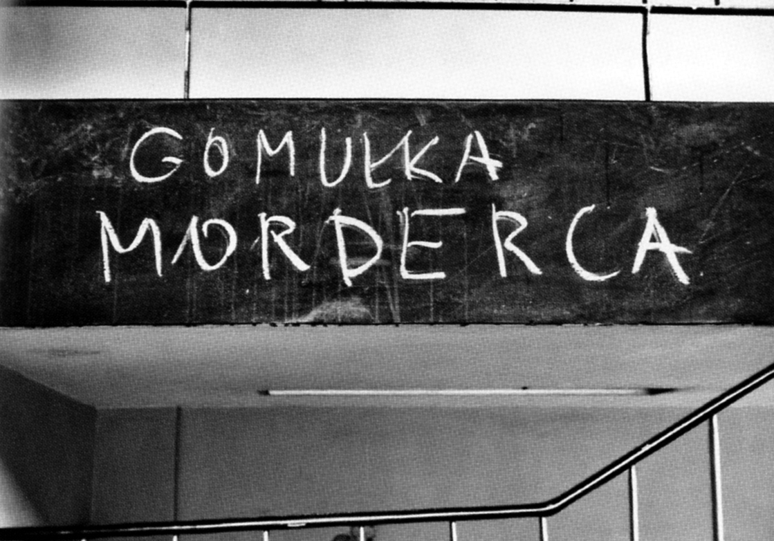 An inscription on the wall against Władysław Gomułka’s Czechoslovakian policy